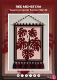 Red Monstera Crochet Tapestry Pattern: Bold Botanical Wall Art (90x120 Stitches PDF)